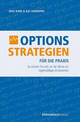 Optionsstrategien f&uuml;r die Praxis