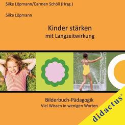 Kinder st&auml;rken mit Langzeitwirkung