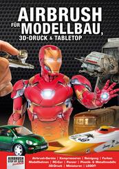 Airbrush f&uuml;r Modellbau, 3D-Druck & Tabletop