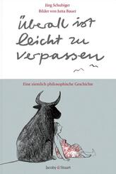 &Uuml;berall ist leicht zu verpassen