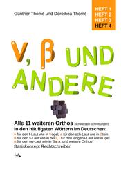 V, &szlig; und andere