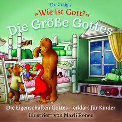 Dr. Craig's "Wie ist Gott?" Die Gr&ouml;&szlig;e Gottes