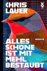 Alles Sch&ouml;ne ist mit Mehl best&auml;ubt