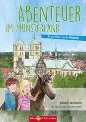 Abenteuer im M&uuml;nsterland - Lilly, Nikolas und die Wildpferde