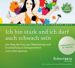 Ich bin stark und ich darf auch schwach sein,1 Audio-CD
