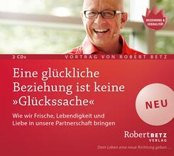 Eine gl&uuml;ckliche Beziehung ist keine 'Gl&uuml;ckssache',2 Audio-CDs