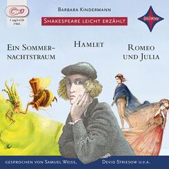 Shakespeare leicht erz&auml;hlt: Ein Sommernachtstraum, Hamlet, Romeo und Julia,1 Audio-CD, 1 MP3
