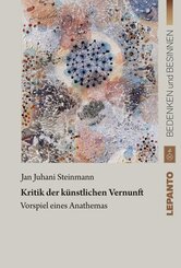 Kritik der k&uuml;nstlichen Vernunft