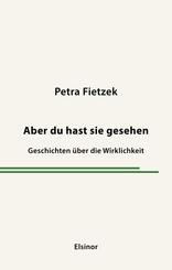 Aber du hast sie gesehen