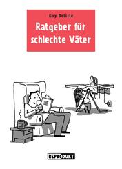 Ratgeber f&uuml;r schlechte V&auml;ter