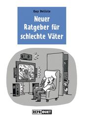 Ratgeber f&uuml;r schlechte V&auml;ter 2