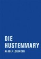 Die Hustenmary