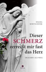 Dieser Schmerz zerrei&szlig;t mir fast das Herz
