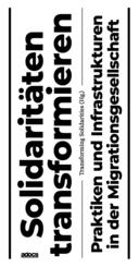 Solidarit&auml;ten transformieren
