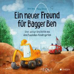 Ein neuer Freund f&uuml;r Bagger Ben