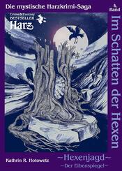 Im Schatten der Hexen, Hexenjagd.Tl.2