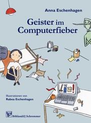 Geister im Computerfieber