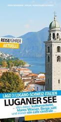Luganer See - Reisef&uuml;hrer - Lago di Lugano