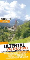 Ultental - Reisef&uuml;hrer - Val d'Ultimo