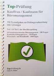 Top-Pr&uuml;fung Kauffrau/-mann f&uuml;r B&uuml;romanagement
