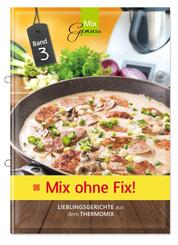 Mix ohne Fix!.Bd.3