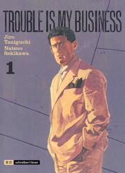 Trouble is my business.Bd.1