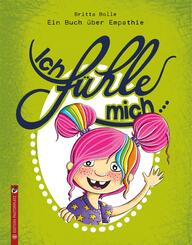 Ich f&uuml;hle mich ...