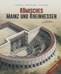 R&ouml;misches Mainz und Rheinhessen entdecken