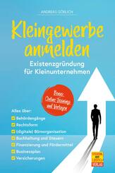 Kleingewerbe anmelden - Existenzgr&uuml;ndung f&uuml;r Kleinunternehmen