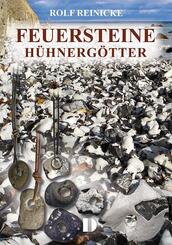 Feuersteine, H&uuml;hnerg&ouml;tter