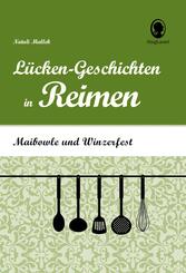 Maibowle und Winzerfest - L&uuml;cken-Geschichten in Reimen f&uuml;r Senioren