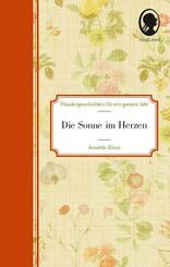 Die Sonne im Herzen - Plaudergeschichten f&uuml;r Senioren, 2 Teile