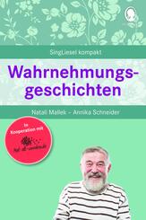 Wahrnehmungsgeschichten f&uuml;r Senioren