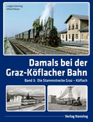 Damals bei der Graz-K&ouml;flacher Bahn