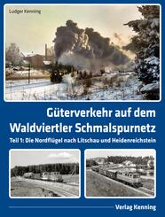 G&uuml;terverkehr auf dem Waldviertler Schmalspurnetz