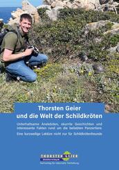Thorsten Geier und die Welt der Schildkr&ouml;ten