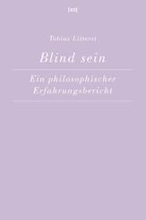 Blind sein