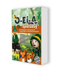 O-Ei-A Spielzeug 2026/27 - Der Preisf&uuml;hrer f&uuml;r Spielzeug aus dem &Uuml;berraschungsei!