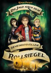 Die Jagd nach dem geheimnisvollen Rollsiegel - Spannende Jugendb&uuml;cher ab 12 Jahren f&uuml;r Jungen und M&auml;dchen