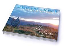 Elsass und Vogesen. Alsace et les Vosges