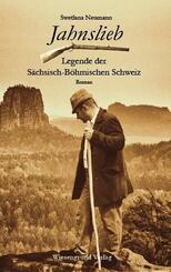Jahnslieb - Legende der S&auml;chsisch-B&ouml;hmischen Schweiz
