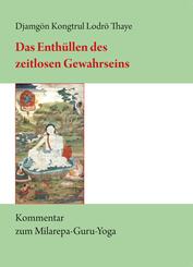 Das Enth&uuml;llen des zeitlosen Gewahrseins