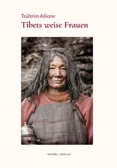 Tibets weise Frauen