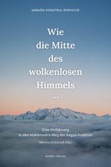 Wie die Mitte des wolkenlosen Himmels...