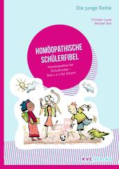 Hom&ouml;opathische Sch&uuml;lerfibel