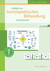 Leitfaden zur hom&ouml;opathischen Behandlung von Schweinen Teil 1 + 2