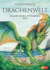 Faszinierende Drachenwelt.Tl.2