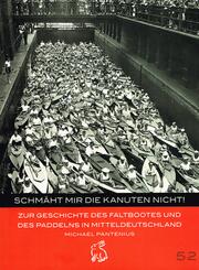 Schm&auml;ht mir die Kanuten nicht!