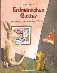 Erdm&auml;nnchen Gustav - Kunstraub im Sprengel Museum