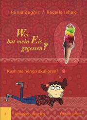 Wer hat mein Eis gegessen? (Albanisch-Deutsch). Kush ma h&euml;ngri akulloren?